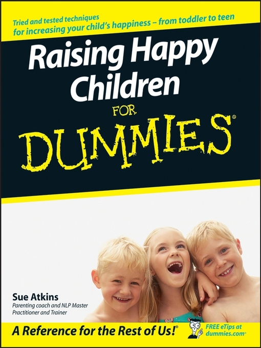 Title details for Raising Happy Children For Dummies by Sue Atkins - Available